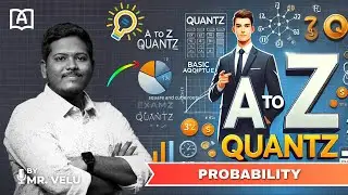 A-Z QUANTZ | PROBABILITY | Complete concept | APTITUDE CLASS BANK EXAMS | BY Mr. Velu