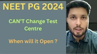 Neet pg exam centre change / can&rsquo;t change Test centres! What to do?