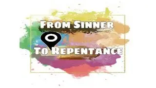 Top 5 From Sinner to Repentance