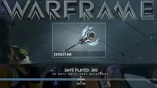 Zenistar Build ( Warframe ) Recompensa diaria a los 300 D&iacute;as