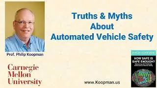 L143-001 Truths & Myths About Automated Vehicle Safety -- Intro