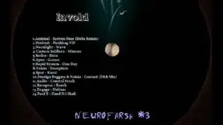 Neurofarsh #3 (Neurofunk Mix by Invold)
