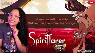 SPIRITFARER | FIRST DEPARTURE WHO WILL WE ENCOUNTER NEXT?