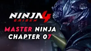 Ninja Gaiden 4 | Режим мастера-ниндзя &mdash; Глава 07