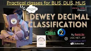 DDC: Unlocking Advanced Concepts for Librarians। DDC Practical class 2 (BLIS, MLIS, DLIS)
