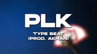 [FREE] PLK Type Beat 2022 - Dribble (Prod. Akhan) | Instru Rap/Trap