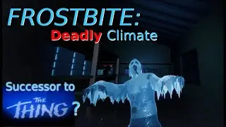 Frostbite: Deadly Climate - Survival Horror - Full Game walkthrough - No commentary