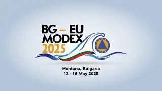 BG EU MODEX 2025 - Direct Flood Response Exercise in Montana, Bulgaria