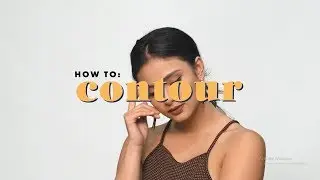 Careline Makeup Tutorial - Contour 101
