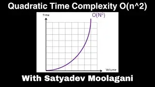 Quadratic Time Complexity O(n^2) Fully Explained with Code Examples | Time Complexity Series #4