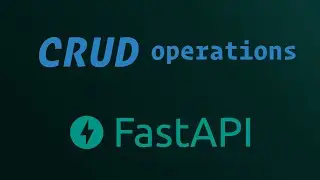FastAPI CRUD operations