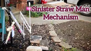 Sinister Straw Man mechanism