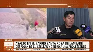 Asalto en el barrio Santa Rosa de Lambaré