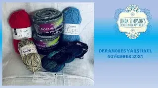 Deramores Yarn Haul - November 2021