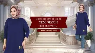 Modaselvim'de 2026 Yeni Sezon Koleksiyonu, Hemen Alışverişe Başla.
