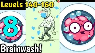 *brainwash* level 140 141 142 143 144 145 146 147 148 149 150 151 152 153 154 155 156 160 gameplay