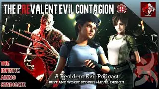 The Prevalent Evil Contagion Podcast 🧬 - Ranking The Best & Worst Narratives/Levels In Resident Evil
