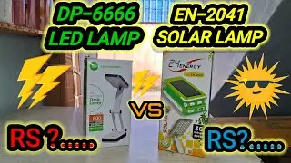 DP-666 LED LAMP VS EN-2041 SOLAR LAMP UNBOXING #viralvideo #viralshorts13k #ncs#unboxing #lamp#solar