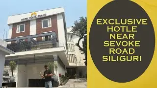Best Hotel in Siliguri near Sevok More // Hotel Surya Grand