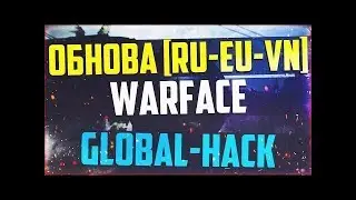 CHIT FOR WARFACE GLOBAL HACK RU EU AIM &frasl; ESP &frasl; ACCURACY 100% PVE BAN NO