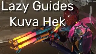 Lazy Guide : Kuva Hek