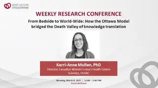 From Bedside to World-Wide: How the Ottawa Model bridged the Death Valley of knowledge translation