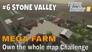 FS19 Stone Valley #6  Mega Farm Challenge - 80.000&euro; contracts, Farming Simulator 19 Timelapse