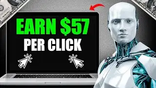 Get Paid $57 Per Click | How To Make Money Online