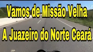 Vamos de Missão Velha Ceará a Juazeiro do Norte
