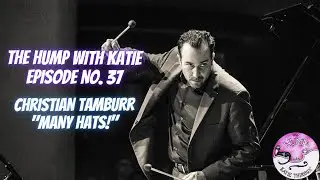 Episode 37 Christian Tamburr - Many Hats!