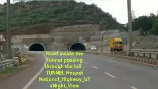 Night_View Tunnel Road ,Hospet ,NH-67,Hospet -Hubli highway .