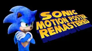Sonic movie motion poster remastered 