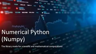 Day21 Data Manipulation Using NumPy Pary - 2