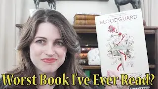 Bloodguard: Worst Book I've Ever Read?