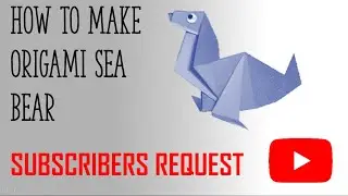 How to make simple origami Sea Bear 🐻  || #Simpleorigami || ( ORIGAMI )