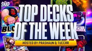 TOP DECKS IN MARVEL SNAP  7/7 - 7/13 With  @tuccrr