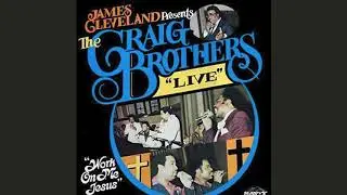 Just Knowing Jesus - The Craig Brothers