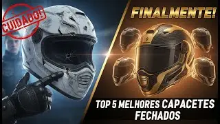 Top 5 Melhores Capacetes Fechados de 2026 🔴Qual &eacute; o Melhor Capacete Custo Benef&iacute;cio