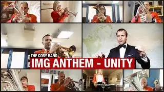 The Cory Band 'IMG Anthem - Unity'
