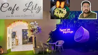 Dining at Cafe lily 🍲/ Exploring food options in Noida Sector-37 / Godavari Shopping complex (# 75)