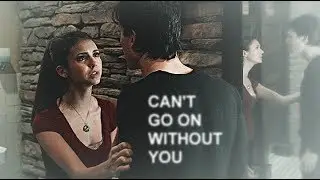 damon & elena - can't go on without you