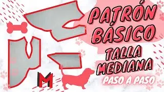 Patrón Básico para Perro Mediano 🐕 | TALLA M |  Paso a paso | Costura con Nad |