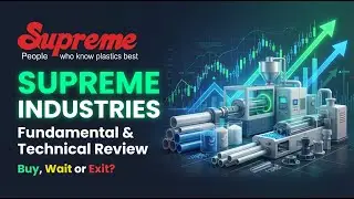 Supreme Industries Share Analysis | Fundamental & Technical Review | Buy, Hold or Exit?