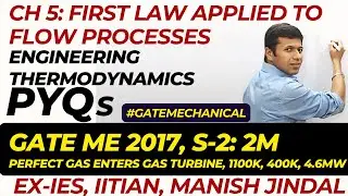 04 GATE PYQs Engg Thd Ch 05 01 2017 S2 2M Gas Turbine at 1100K Exit 400K Produce 4 6MW  Find Mass Fl