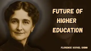 The Future of Higher Education: Learning Reimagined