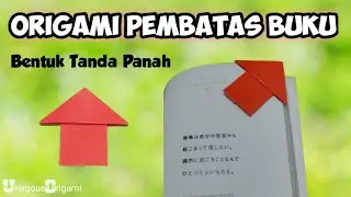 Origami Pembatas Buku Bentuk Tanda Panah || How To Make Origami Arrow Bookmark