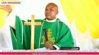 #LIVE ADHIMISHO LA MISA TAKATIFU JUMAPILI KIGANGO CHA MAGADINI PAROKIA TEULE MSITU WA TEMBO-MOSHI