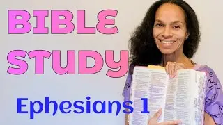 Ephesians 1 Topic: Spiritual Blessings