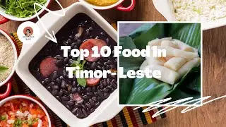 Top 10 Food In Timor Leste