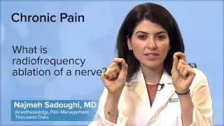 What is radiofrequency ablation of a nerve? - Najmeh Sadoughi, MD | UCLA Pain Center